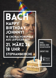 Bach Geburtstag Orgel Konzert